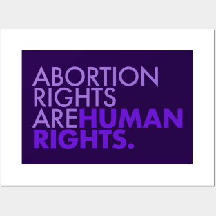 Abortion Rights are Human Rights (lavender) Posters and Art